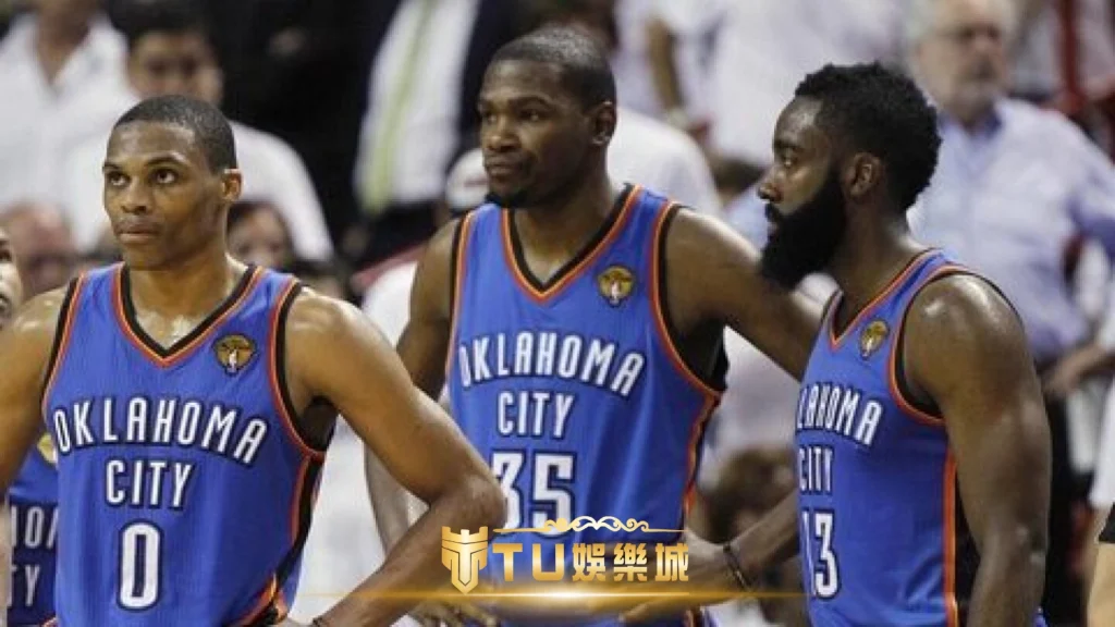 TU娛樂城指出KD、Westbrook與Harden 2012年帶領雷霆闖進NBA總冠軍賽